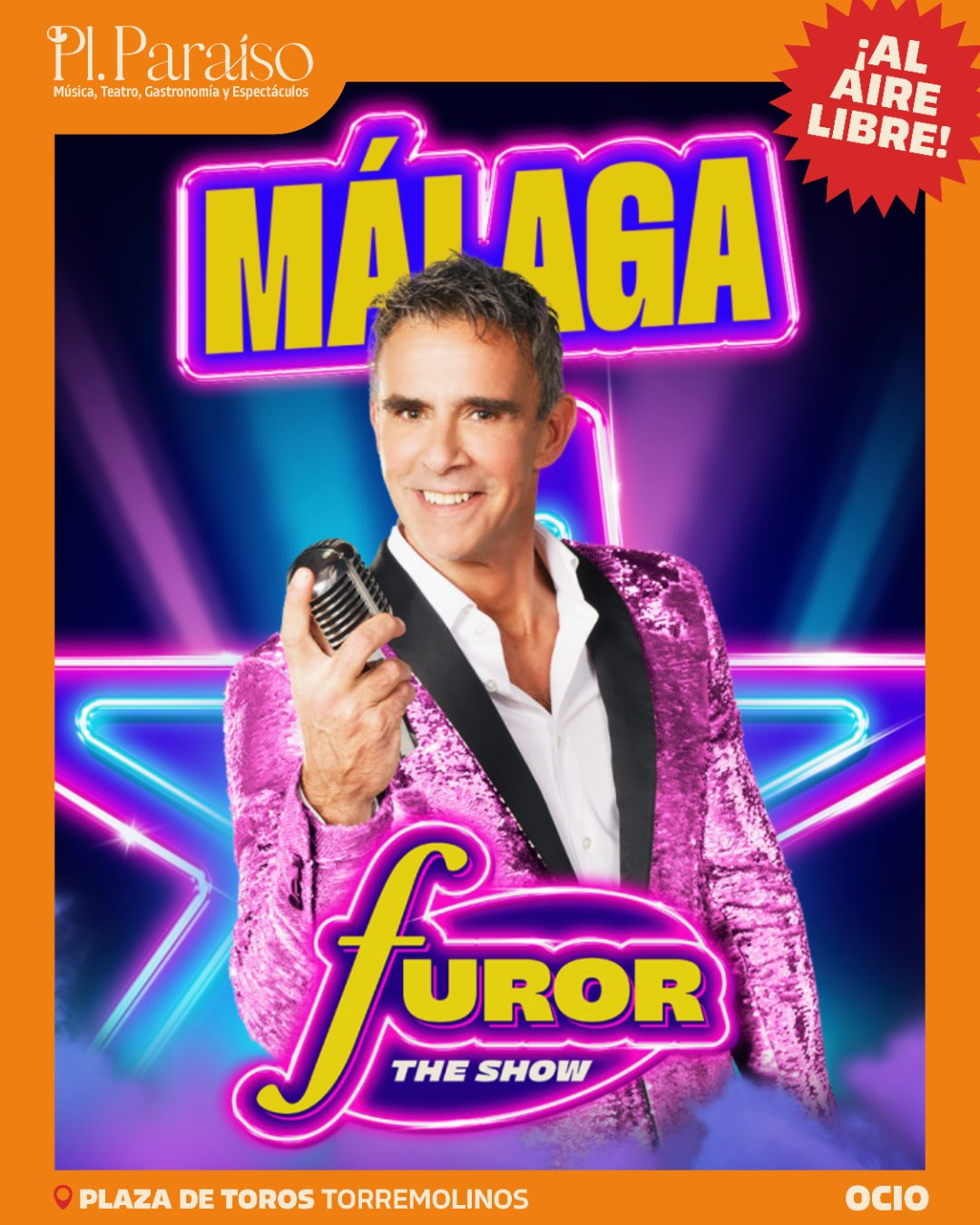 Furor The Show — Domingo 2 de agosto en Plaza Paraíso.